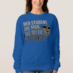 Sweatshirt Médecin Homme Mythe Légende École Médicale Docteur