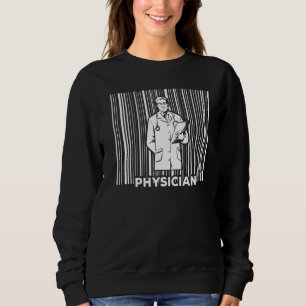 Sweatshirt Médecin Médecine médicale Doc Clinique Doct Médica