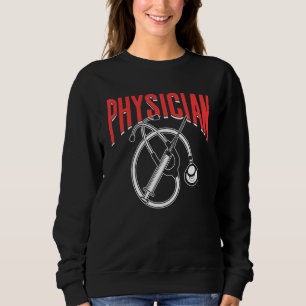 Sweatshirt Médecin Praticien Médicale Médecin Md Docteur Étud