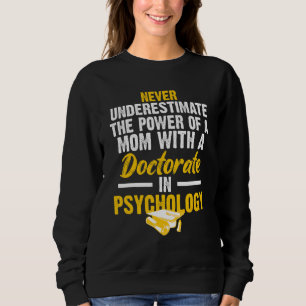 Sweatshirt Médecin Psychologique Doctorat Doctorat 1