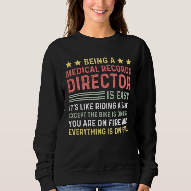 Sweatshirt Medical records director women or men thank you (Devant)
