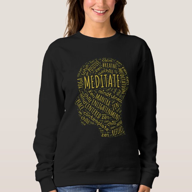 Sweatshirt Meditation Mindfulness Zen Buddha  Yoga Wordart (Devant)
