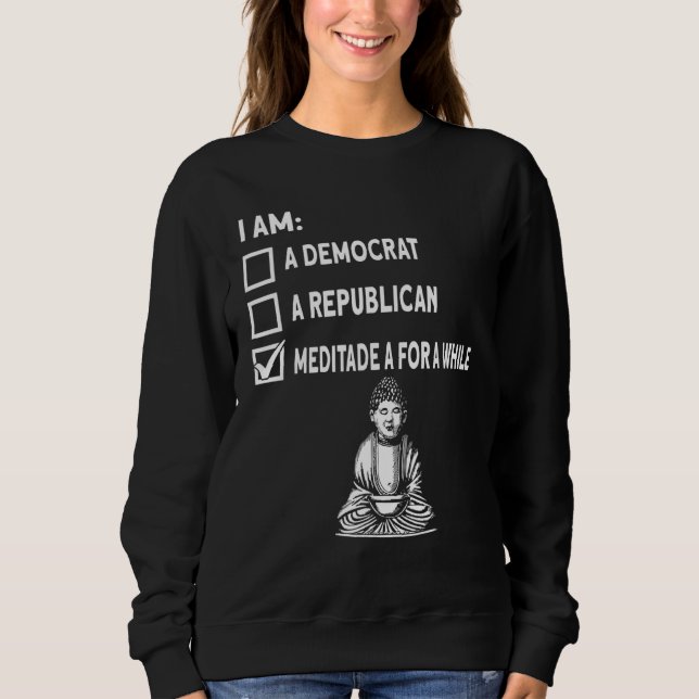 Sweatshirt Méditez Un Bouddhisme Bouddhiste Bouddhiste Pour U (Devant)