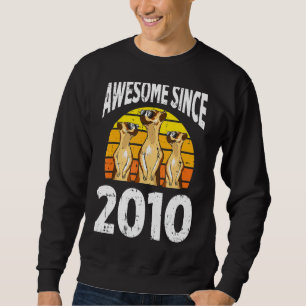 Sweatshirt Meerkat Awesome depuis 2010 12e anniversaire 12 an