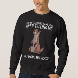 Sweatshirt Meerkat Cute Pour Hommes Meerkat Mongoose 7