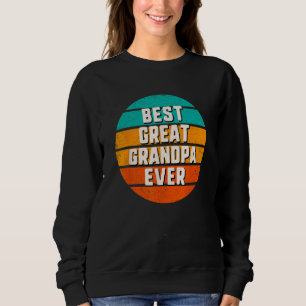 Sweatshirt Meilleur Arrière Grand-Père Jamais Rétro Vintage C