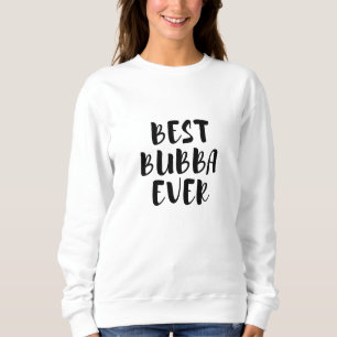 Sweatshirt Meilleur bubba