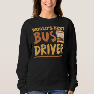 Sweatshirt Meilleur Bus Driver Busman Bus du monde Opérateur