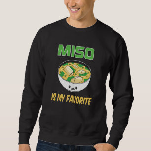 Sweatshirt Meilleur Cadeau pour Amateur de Soupe Miso Le Mi