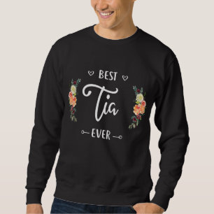 Sweatshirt Meilleur cadeau Tia Ever Tia