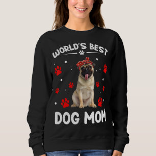 Sweatshirt Meilleur Carlin au monde Chien Maman Fête des Mère