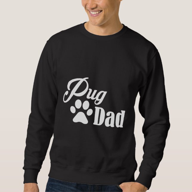 Sweatshirt Meilleur carlin papa Idée cadeau pour Carlins papa (Devant)