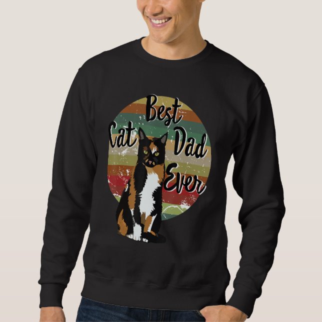 Sweatshirt Meilleur Chat Papa Ever Calico Fête des pères Cade (Devant)
