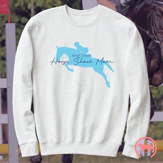 Sweatshirt Meilleur Cheval Montrer Maman | Chasseur anglais (Créateur téléchargé)