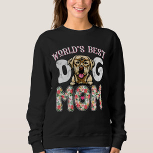 Sweatshirt Meilleur chien du Labrador Maman Léopard Mère Da d