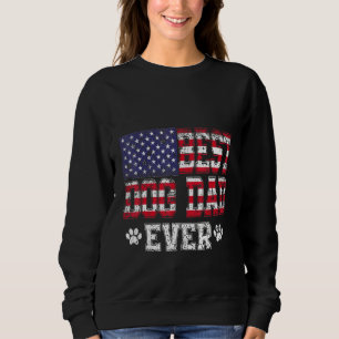 Sweatshirt Meilleur Chien Papa Jamais Avec Nous Drapeau Améri