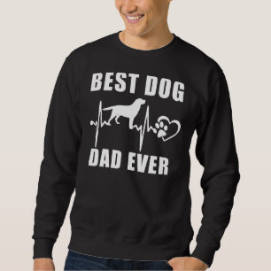 Sweatshirt Meilleur Chien Papa Jamais Labrador Retriever Chie