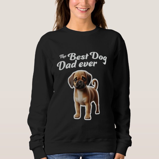 Sweatshirt Meilleur Chien Papa Jamais - Puggle (Devant)