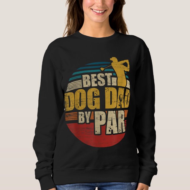 Sweatshirt Meilleur Chien Papa Par Retro Golf Player (Devant)
