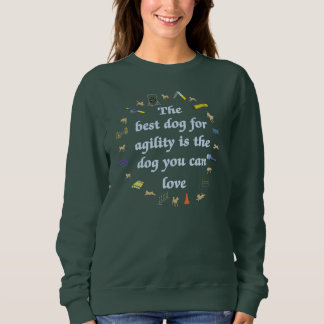 Sweatshirt Meilleur Chien Pour L'Agilité
