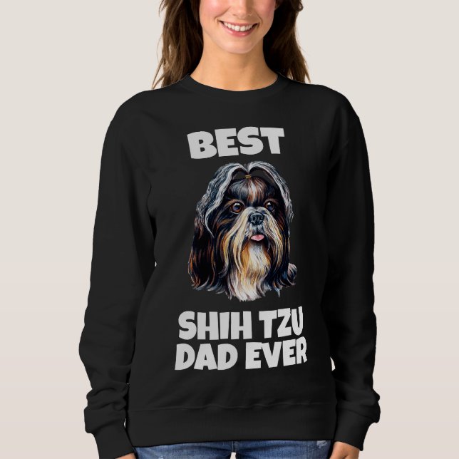 Sweatshirt Meilleur Chih Tzu Papa Jamais (Devant)