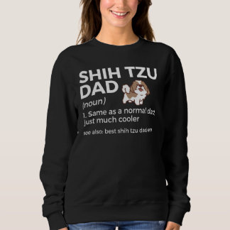 Sweatshirt Meilleur Chih Tzu Papa Jamais Définition Drôle Chi