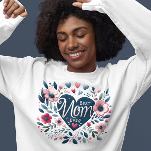 Sweatshirt Meilleur Coeur et Flore Meilleur Maman Jamais