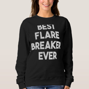 Sweatshirt Meilleur coupe-feu jamais