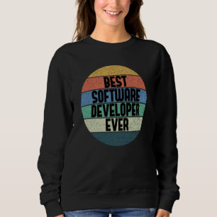 Sweatshirt Meilleur développeur de logiciels ayant jamais cod