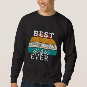Sweatshirt Meilleur Doberman Papa Ever 95