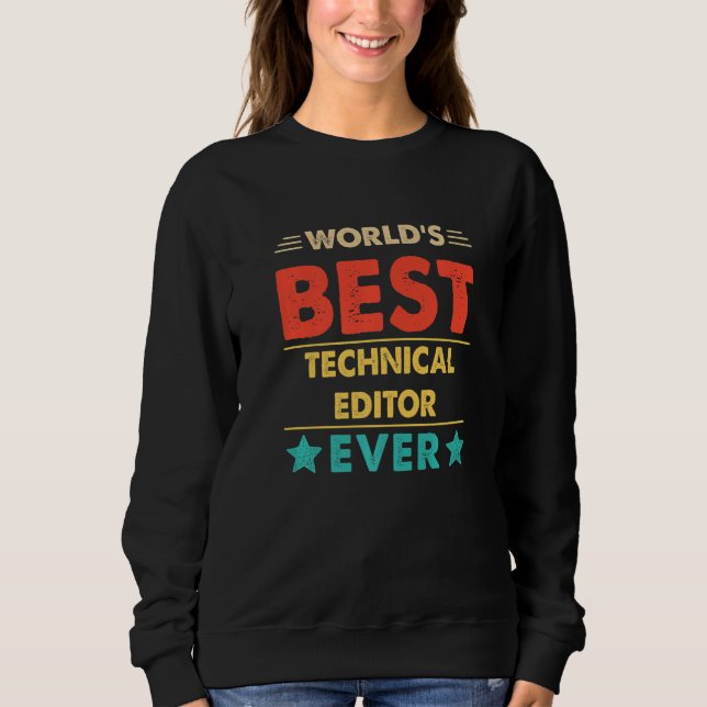 Sweatshirt Meilleur éditeur technique de Retro World de tous  (Devant)