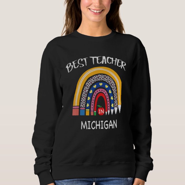 Sweatshirt Meilleur Enseignant Au Michigan Appréciation De L' (Devant)