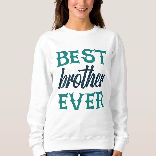 Sweatshirt Meilleur Frère (Devant)