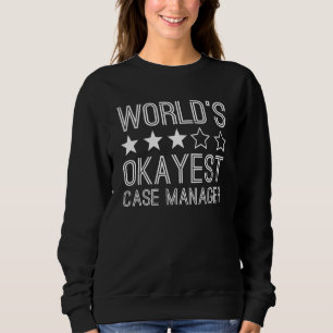 Sweatshirt Meilleur Gestionnaire de Dossiers au Monde Gestion