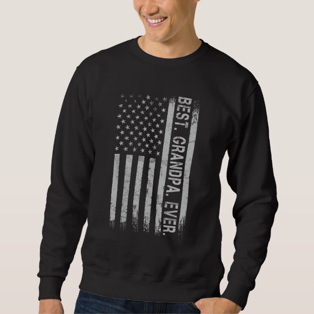 Sweatshirt Meilleur Grand-Père Toujours L'Amérique Drapeau Po (Devant)