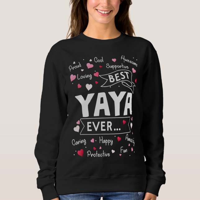 Sweatshirt Meilleur Jour de Yaya Première Fête des mères gran (Devant)