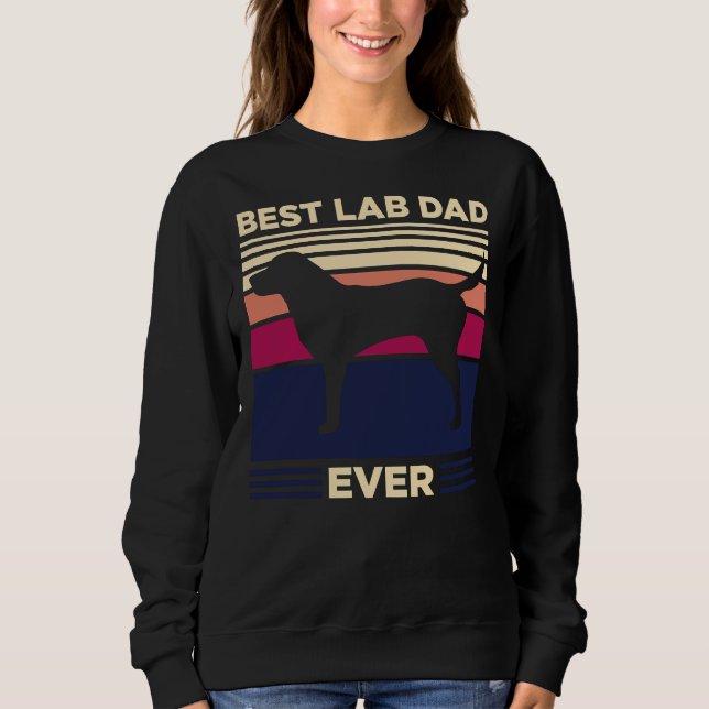 Sweatshirt Meilleur Lab Papa jamais (Devant)