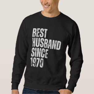 Sweatshirt Meilleur mari depuis 1970 Vintage Anniversaire de 