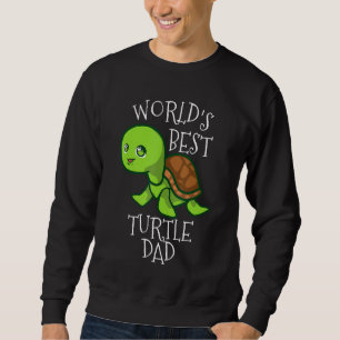 Sweatshirt Meilleur Mondes Amusants Meilleure Tortue Papa Tor
