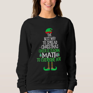 Sweatshirt Meilleur Moyen De Répandre La Joie De Noël Est D'E