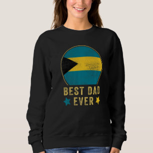 Sweatshirt Meilleur Papa Bahamien de tous les temps Pays Baha