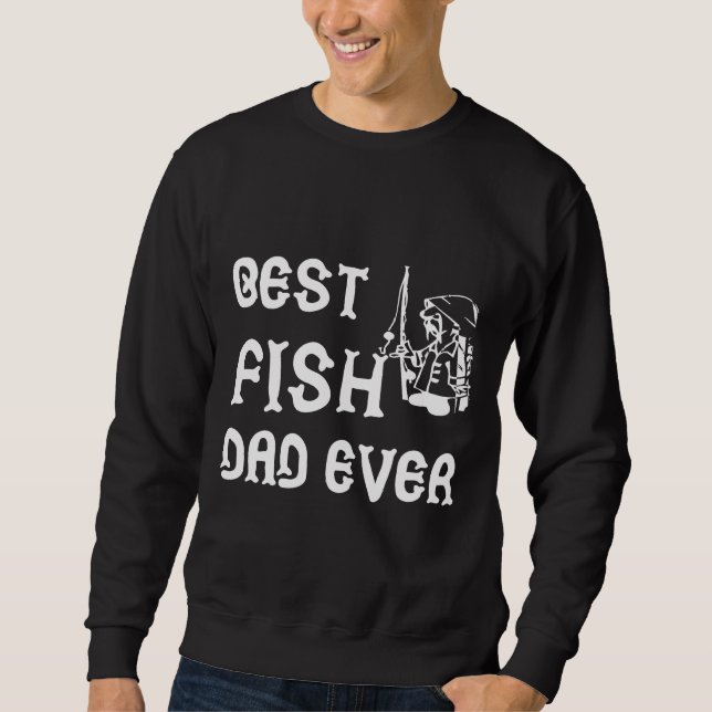 Sweatshirt Meilleur papa de poisson jamais 525 (Devant)