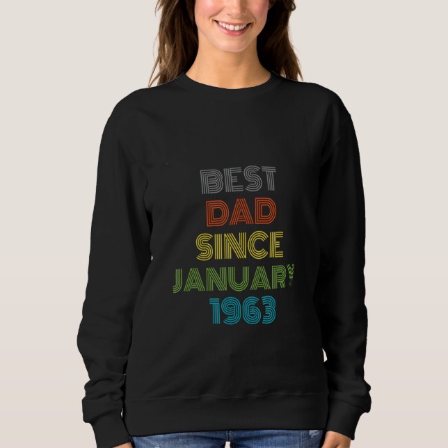 Sweatshirt Meilleur papa depuis janvier 1963 Cool présent (Devant)