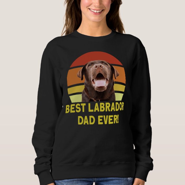 Sweatshirt Meilleur papa du Labrador (Devant)