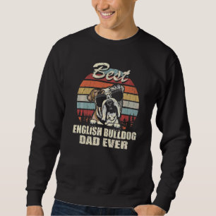 Sweatshirt Meilleur Papa English Bulldog Papa Fête des Pères 