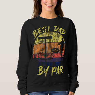 Sweatshirt Meilleur Papa Par Par Disque De Golf Player Vol Di