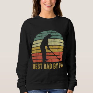 Sweatshirt Meilleur Papa Par Par Funny Golf Cadeau Pour Homme