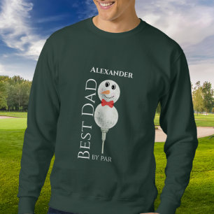 Sweatshirt Meilleur papa par Par : Golf Ball Snowman avec cra