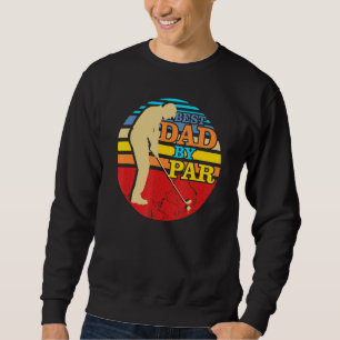 Sweatshirt Meilleur papa Par Par Golf Ball Tree Fête des père