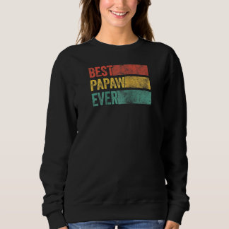 Sweatshirt Meilleur Papaw Jamais Grand-Père Papa Papa Drôle V